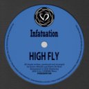 High Fly - Infatuation (Original Mix)
