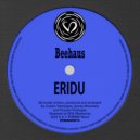 Eridu - Beehaus (Original Mix)