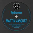 Martin Vasquez - Antü