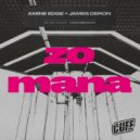 Amine Edge, James Deron - Zo Mana (New York Mix)