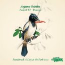 Arjuna Schiks - Parkish (Olivier Weiter Remix)