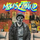 MouseThaKid - League Of Extraordinary Mystery Men ()