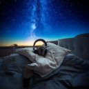 Binaural Meditatie Well Through Ambience & Soothing Music For Sleep & Supreme Sleep Sounds - Drowsy Beats Collection ()