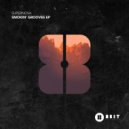 Supernova - Smokin’ Groove (Original Mix)