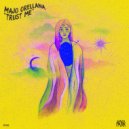Majo Orellana - Everytime I Hear The Music (Original Mix)