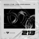 Monolythe, This Confussion - The Grid (Original Mix)