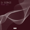 Dj Science - Thank You (Original Mix)