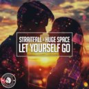 StraitFall, Huge Space - Let Yourself Go