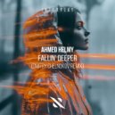 Ahmed Helmy - Fallin' Deeper