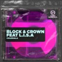 Block & Crown Ft. L.I.S.A. - Colegiala (Original Mix)
