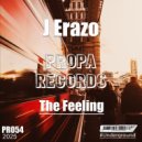 J Erazo - The Feeling (Original Mix)