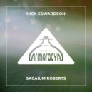 Nick Edwardson - Sacaium Roberts (Original Mix)