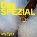 Das SPEZIAL - My Eyes (Instrumental)