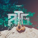 VEKY - Let Me Go