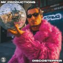 MF Productions - Discostepper