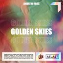Andrew Ross - Golden Skies (Original Mix)