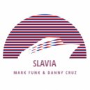 Mark Funk, Danny Cruz - Slavia (Radio Edit)