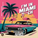 Cristian Arango - I\'m In Miami Bitch ()