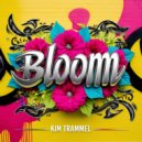 Kim Trammel - Bloom (Original Mix)