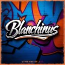 Vivienne Keller - Blanchinus (Original Mix)