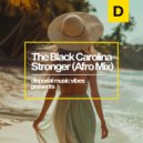 The Black Carolina - Stronger (Afro Mix)