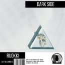 Ruokki - Dark Side (Original Mix)