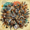 Chord K, Saied - Move Your Body (Original Mix)