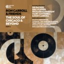 Ron Carroll - Come Into My Life (Eric Kupper Mix)