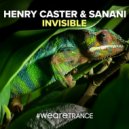 Sanani, Henry Caster - Invisible (Extended Mix)