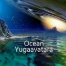 yugaavatara - Ocean (Mix 2025)