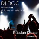 DJ Doc - Russian Dance