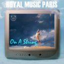 Royal Music Paris - On A String (Instrumental)