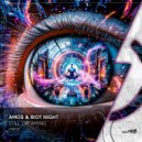 Amos & Riot Night - Still Dreaming