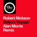 Robert Nickson - Delyo's Voyage