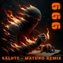 666 - Salute (Matuno Instrumental Mix)
