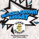 Block & Crown, Lissat, Funky Ladies - Knowing Me Knowing You (Original Mix)