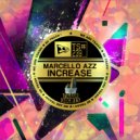 Marcello Az - Increase (Original Mix)