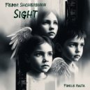 Fedor Shcherbinin - SIGHT ()