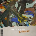 DiSound - Make A Move ()