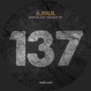 A.Paul - Trouble Shooter (Original Mix)