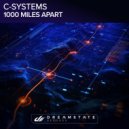 C-Systems - 1000 Miles Apart (Extended Mix)