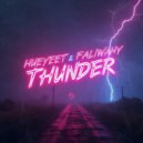 FALIWAHY, HUEYEET - Thunder (Original Mix)