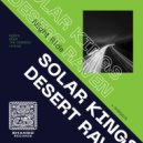 Desert Raven, Solar Kings - Long Ride