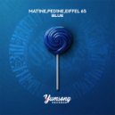 Eiffel 65, MAT1NE, PED1NE - Blue