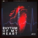 Rusun Way - Rhythm of my heart #02 ()