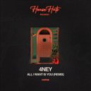 Lucati & 4Ney - All I Want Is You (4NEY Remix)