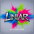 Ayla Ralston - Liniar (Original Mix)