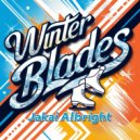Jakai Albright - Winter Blades (Original Mix)