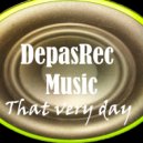 DepasRec - That very day ()