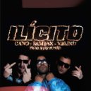 Cano Dacoi, Bambax, V.Blind, Staytuned - Ilícito (Original Mix)